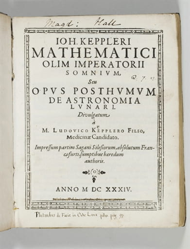 Kepler's 'Somnium' and other writings, published posthumously in 1634
